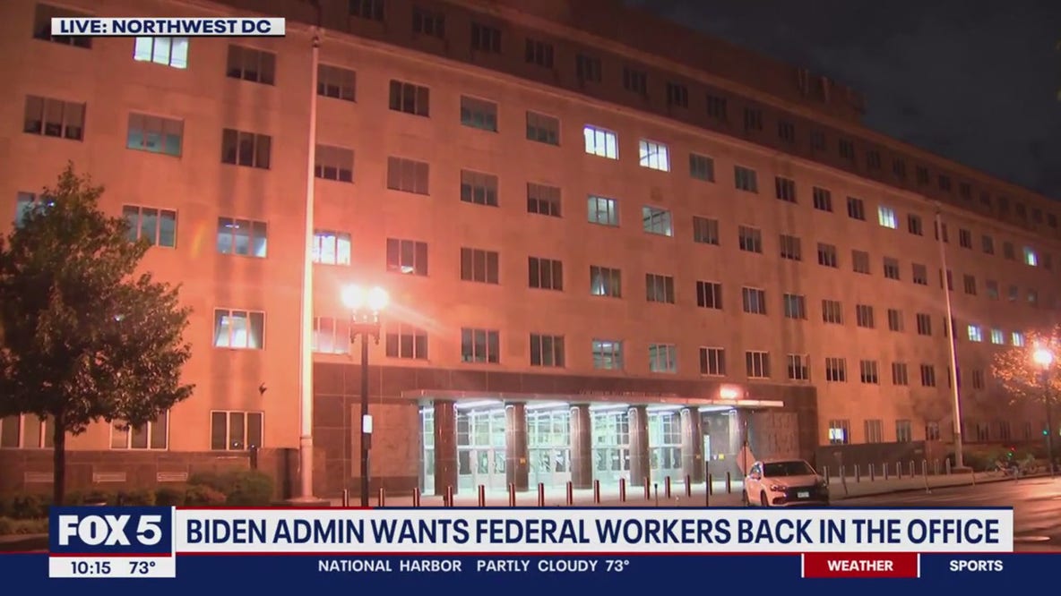 Biden administration wants federal workers back in the office